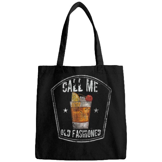 Wines Fun Call Me Old Fashioned Whiskey Cocktail vintages Drinking Pub Bags