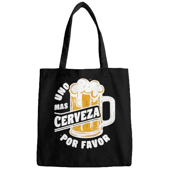 Beer Fun Uno Mas Cerveza Por Favor One More Beer Please Bags