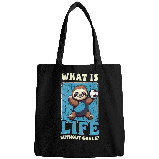 What Is Life Without Goals Design Soccer Coach Bags