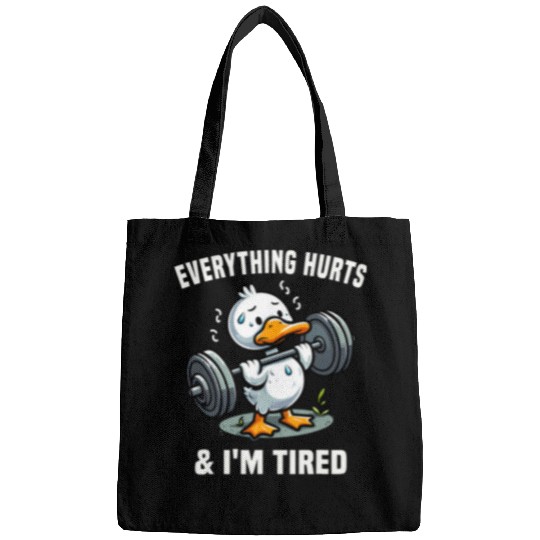 Duck Pet Everything Hurts And I m Tired Duck 4 Bags