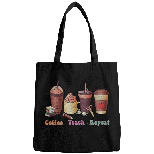 Coffee Fun Cute Valentines Day Coffee Teach Repeat Teacher Quote Bags