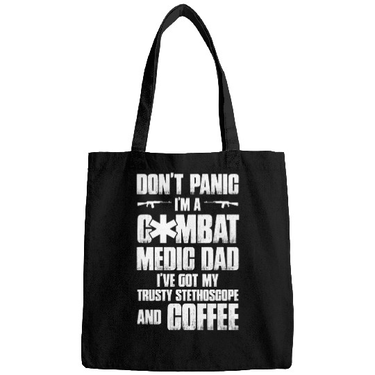 Coffee Fun Combat Medic Dad Ive got my trusty stethoscope and coffee Bags