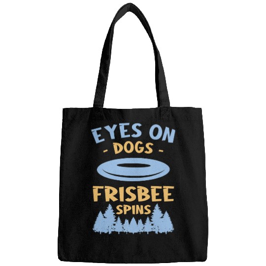 Eyes On Dogs Frisbee Spins Dog Lover Bags