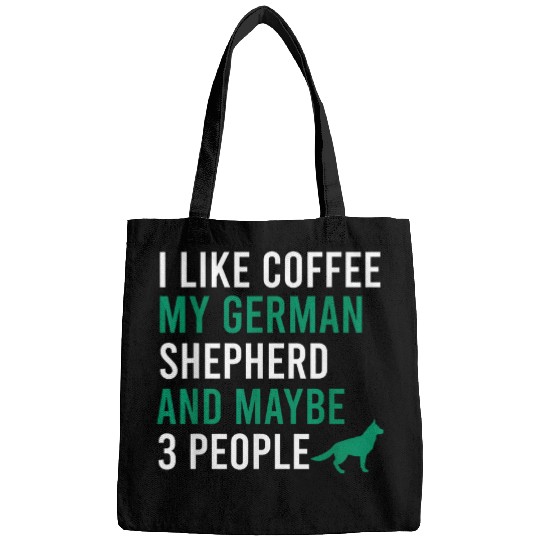 Coffee Fun I like coffee my german shepherd and maybe 3 people Bags