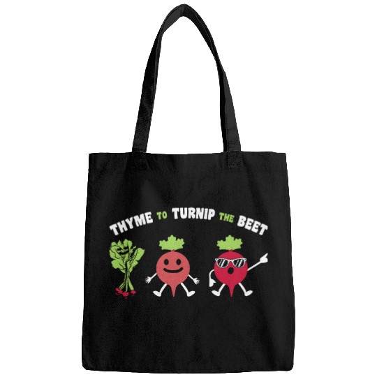 Funny Gardening Beetroot Quote Thyme To Turnip The Beet Bags