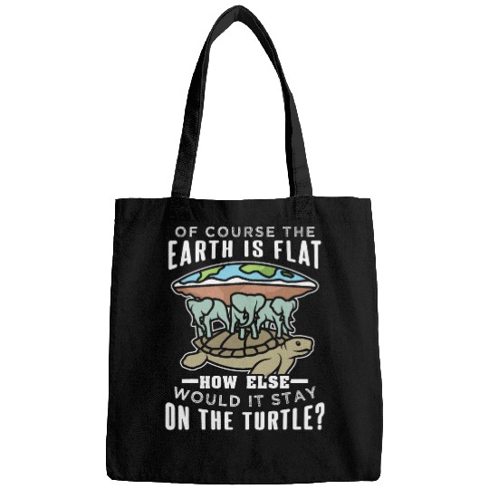 Turtle Pet Flat Earth Turtle Design For Conspiracy Theorist Bags