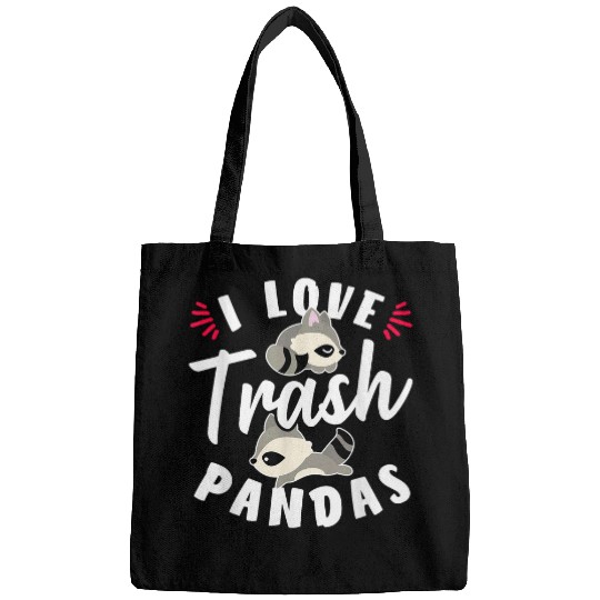 Raccoon Pet I Love Trash Pandas For Raccoon Fan Bags