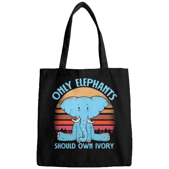 Elephant Pet Only Elephants Should Own Ivory Funny Wildlife Animal Tee Bags
