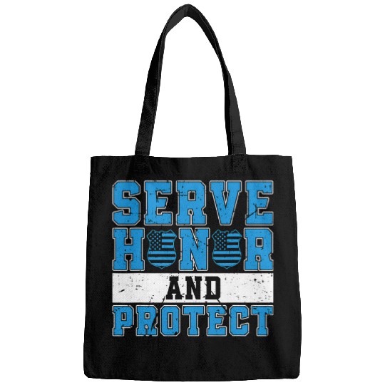 Police Job Serve Honor And Protect Law Enforcement Cop Police Officer Bags