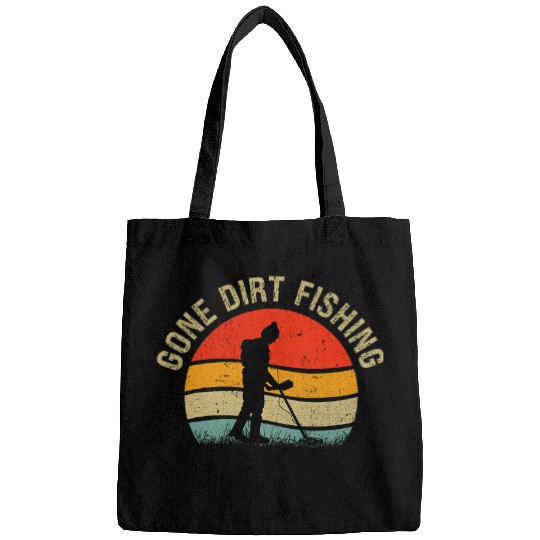 Gone Dirt Fishing Funny Detecting Detectorist Treasure Bags