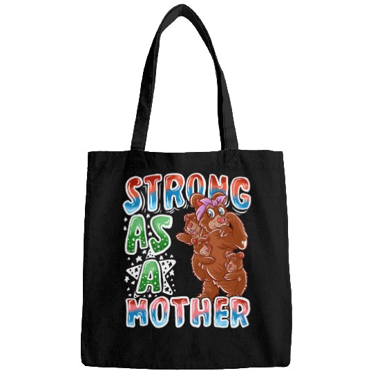 Bear Pet Grizzly Bear Mom Strong As A Mother Mommy Mother s Day Bags