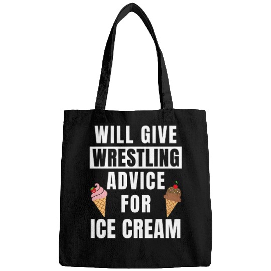 Wrestling Advice For Ice Cream Sport College Funny Wrestler Bags