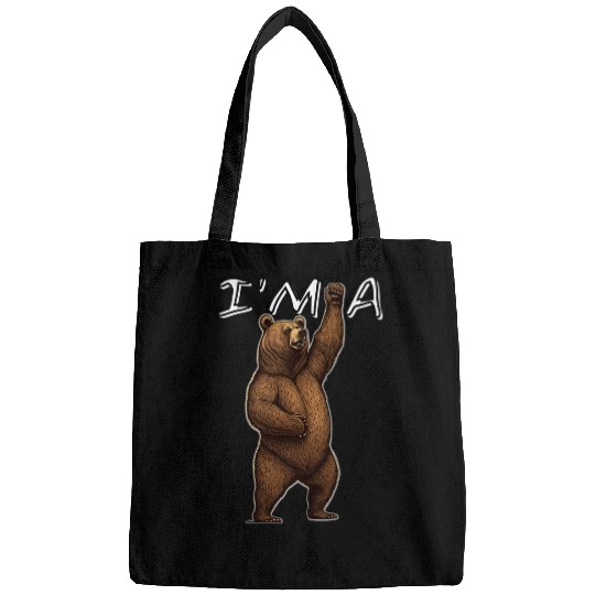 Bear Pet I m a Bear Detailed Waving Grizzy Rubbing Belly Bags