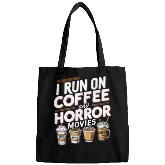 Coffee Fun I Run on Coffee And Horror Movies Scary Blood Halloween 2 Bags