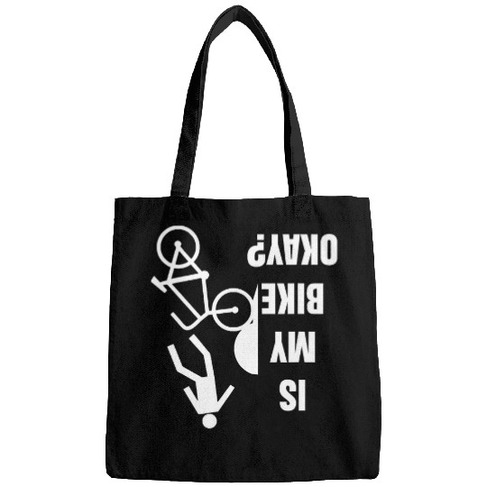 Is my bike okay Biking Lover Crash Fall Camber Bags