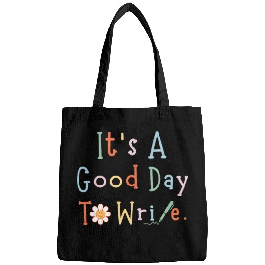 Discover Its A Good Day To Write Author Inspiration Apparel Bags