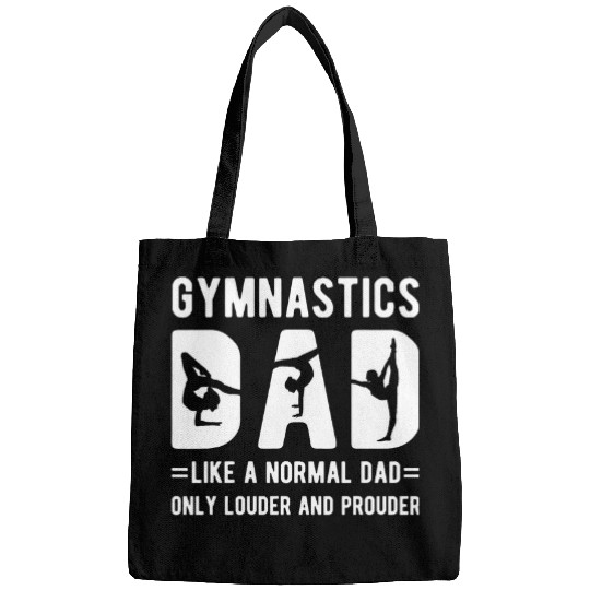 Gymnastics Dad Louder Prouder Gymnast Dad Of A Gymnast Bags
