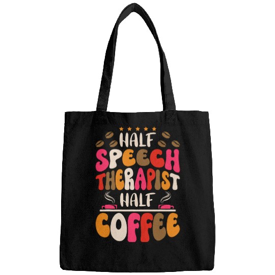 Coffee Fun Groovy Half Speech Therapist Half Coffee Slp Speech Therapy Bags