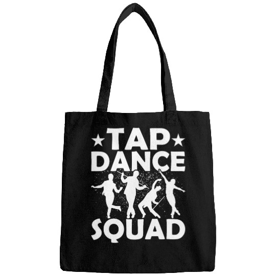 Tap Dance Squad Tap Dancer Tap Dancing Bags