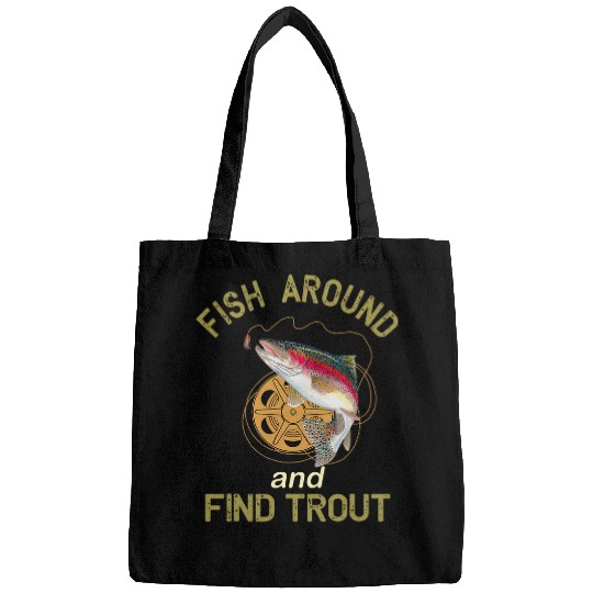 Fish Around And Find Trout Fishing Lovers Bags