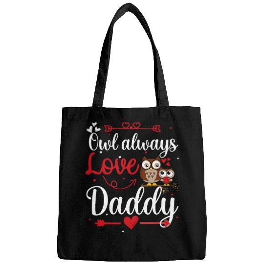 Owl Pet Always Love Daddy Bags