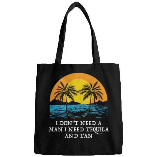 Wines Fun Need Tequila and Tan Summer Sunbathing Tropical Tanning 1 Bags