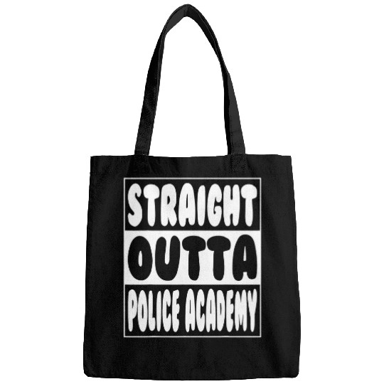Police Job Straight Outta Police Academy Funny Graduate Class Of Bags
