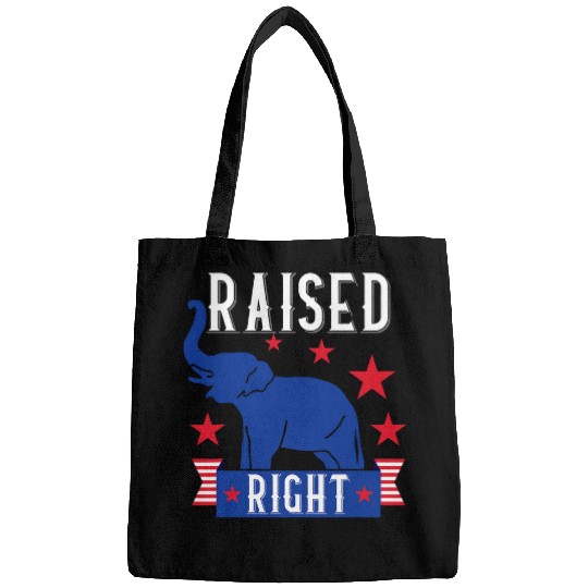 Raised Right Republican Instilled Values Integrity Pride Bags