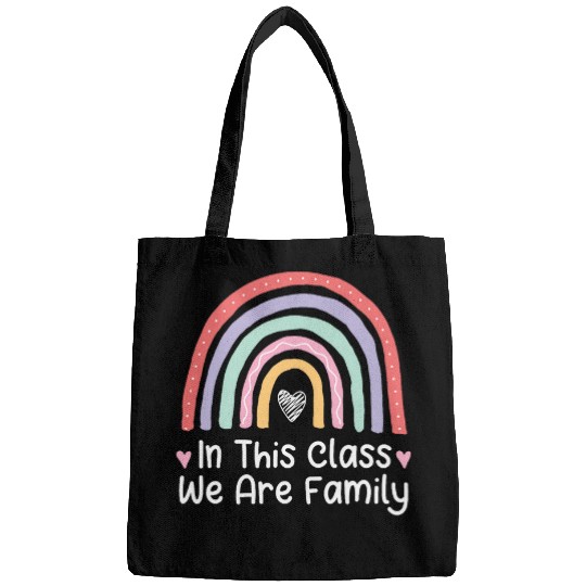 In This Class We Are Family Student Teacher Back to School Bags