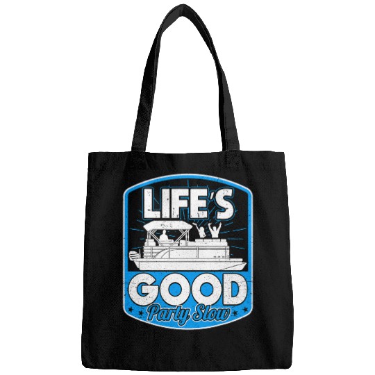 Pontoon Fun Lifes Good Party Slow Funny Crew Pontoon Boat Captain Men Bags