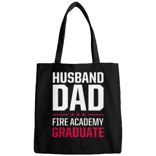 Firefighter Job Fires Academy Student Wife Mom Fireman Graduation Bags