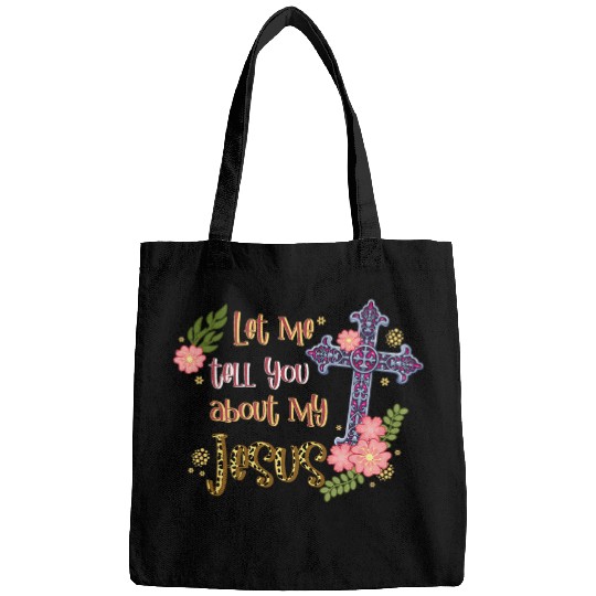 Let Me Tell You About My Jesus Christian Bible God Rainbow Bags