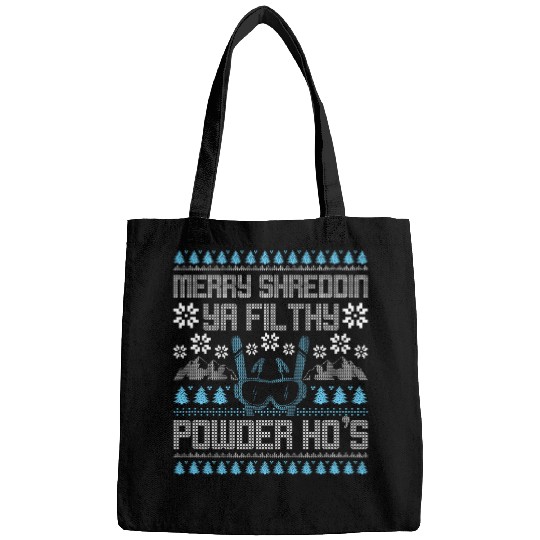 Merry Shreddin Ya Filthy Powder Hos Funny Snowboard Skiing Bags