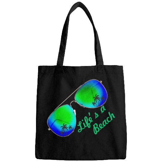 LIFE IS A BEACH Lifes a beach tee Summer Sunshine Bags