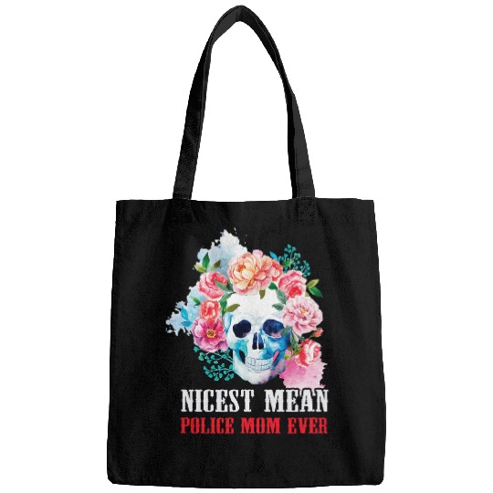 Police Mom Nicest Mean Candy Skull Bags