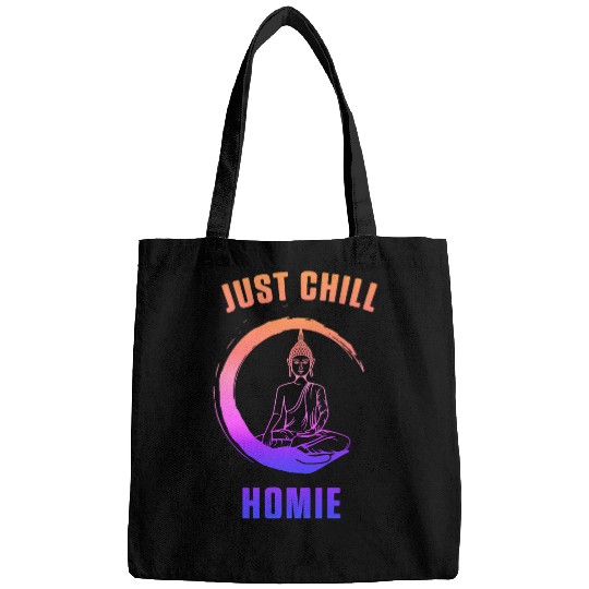Just Chilling Homie Buddha Awesome Zen Spiritual Gift Bags