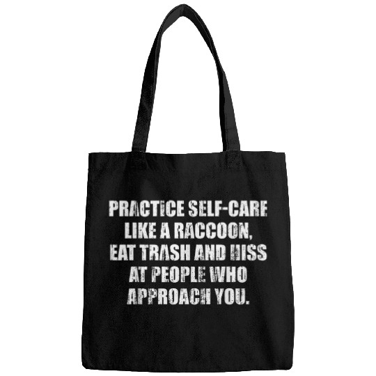 Raccoon Pet Practice selfcare like a raccoon eat trash and hiss at Bags