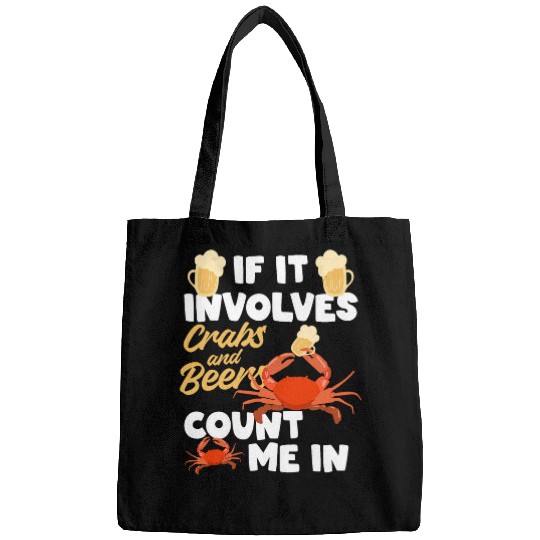 Beer Fun If It Involves Crabs And Beer Crab Crustacean Bags