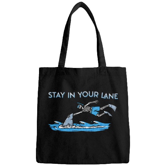 Stay In Your Lane Swimming Funny Swim Skeletons Sarcasm Bags