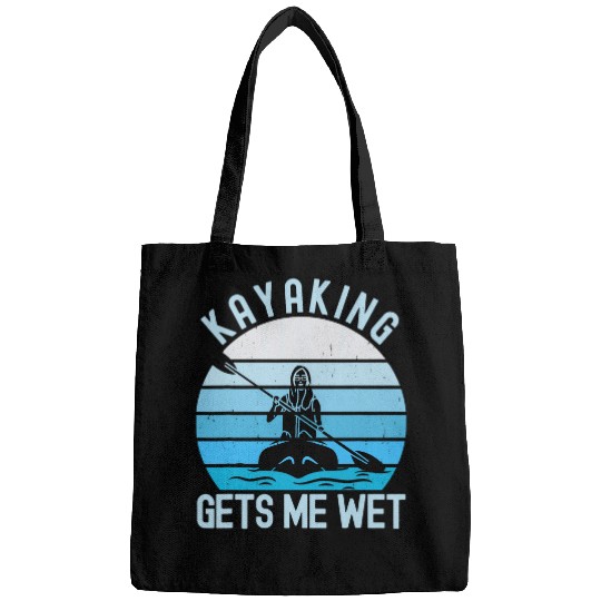 Kayaking Gets Me Wet Retro Outdoors Boating Funny Kayak Bags
