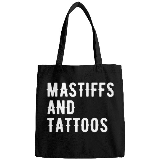Mastiffs And Tattoos Mastiff Owner Dog Inked Lover Cool Fun Bags