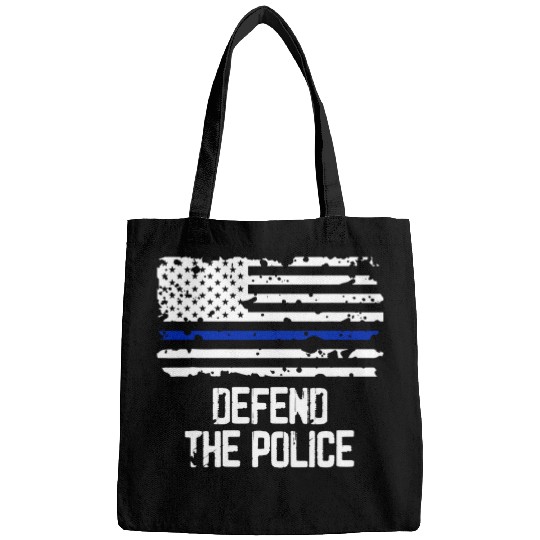 Police Job Defend The Police American Flag Thin Blue Line Patriotic Bags