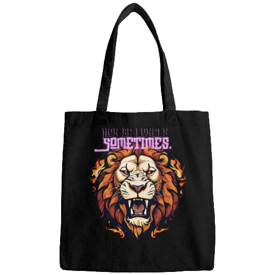 Lion Pet be lonely sometimes Bags