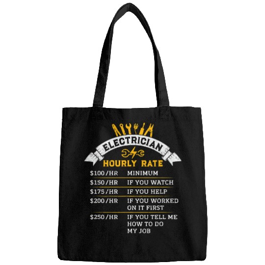 Electrical Hourly Rate Gift for Handyman Humor Labor Rates Electrician Bags