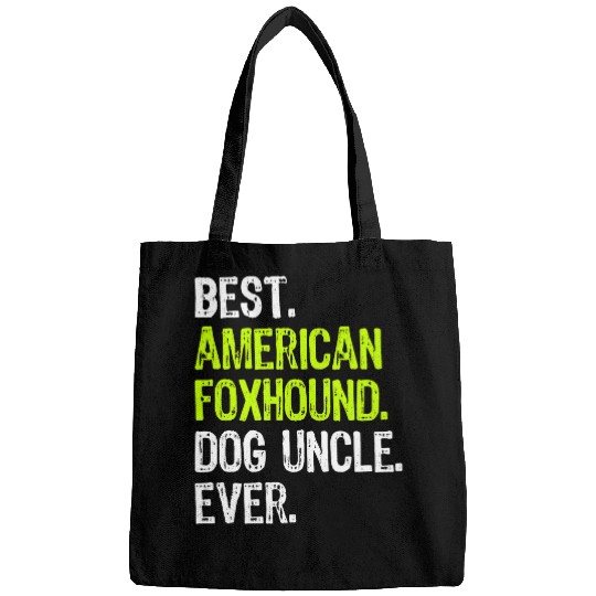 bests American Foxhound Dog Uncle Ever Bags