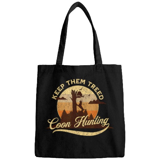 Raccoon Pet KEEP THEM TREED COON HUNTING Funny Raccoon Hunter Bags