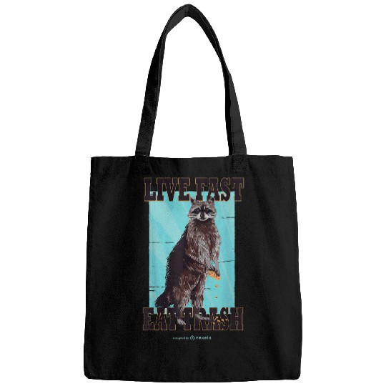 Raccoon Pet Live fast eat trash hilarious quote Raccoon animal 3 Bags