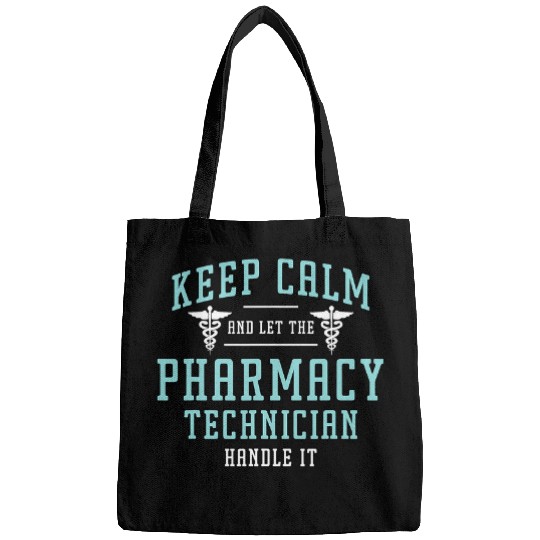 Keep Calm And Loves Health Care medicines Pharmacy Technician Bags