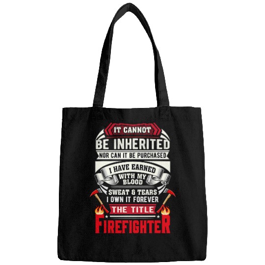Firefighter Job Fireman Cool Graphics Proud Firefighter Plus Size 15 Bags