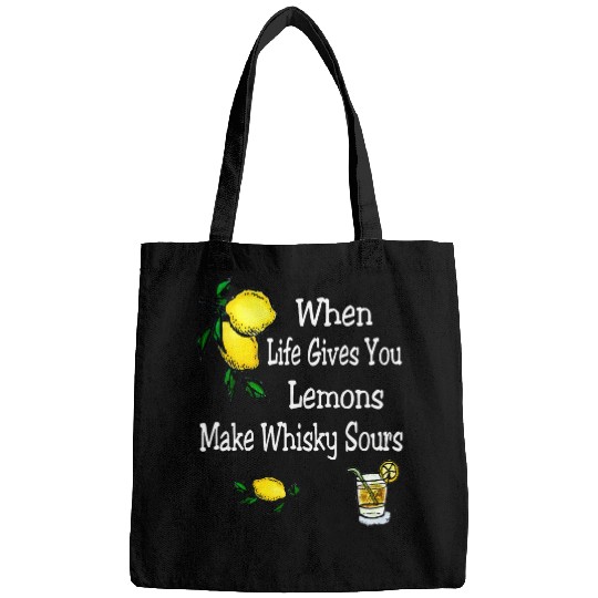 Wines Fun When Life Gives You Lemons Make Whiskey Sours Citrus Bags